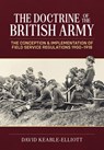 The Doctrine of the British Army - David Keable-Elliott - 9781804517680