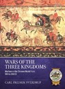 Wars of the Three Kingdoms - Carl Fredrik Sverdrup - 9781804518274