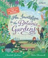 An Invitation to the Botanic Gardens - Charlotte Guillain - 9781804538326