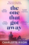 The One That Got Away - Charlotte Rixon - 9781804540008