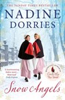 Snow Angels - Nadine Dorries - 9781804542736