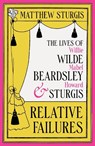 Relative Failures - Matthew Sturgis - 9781804543665