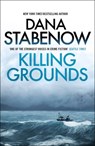 Killing Grounds - Dana Stabenow - 9781804549629