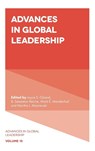 Advances in Global Leadership - Joyce S. (San Jose State University Osland ; B. Sebastian (University of Navarra Reiche ; Mark E. (University of Tennessee at Chattanooga Mendenhall - 9781804558577