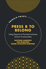 Press B to Belong - Matthew (University of Melbourne Harrison ; Jess (University of Melbourne Rowlings ; Daniel (The FUSE Cup Aivaliotis-Martinez - 9781804559277