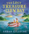 The Lost Treasure of Clew Bay - Sarah Kilcoyne - 9781804582145