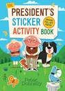 The President’s Sticker Activity Book - Peter Donnelly - 9781804583029