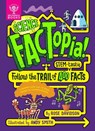Science FACTopia! - Rose Davidson - 9781804660249
