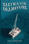 Saltwater Diamonds - Bill Sheehy - 9781804680810