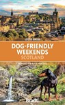 Dog-Friendly Weekends Scotland - Lottie Gross - 9781804693179