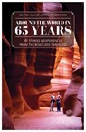 Around the World in 65 years - Mary Anne Evans - 9781804693629