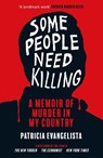 Some People Need Killing - Patricia Evangelista - 9781804710081