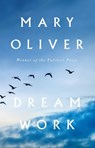 Dream Work - Mary Oliver - 9781804710937