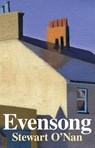 Evensong - stewart o'nan - 9781804711125
