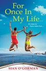 For Once In My Life - Sian O'Gorman - 9781804830130