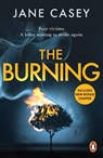 The Burning - Jane Casey - 9781804942635