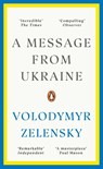 A Message from Ukraine - Volodymyr Zelensky - 9781804943878