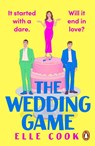 The Wedding Game - Elle Cook - 9781804946992