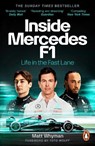 Inside Mercedes F1 - Matt Whyman - 9781804947388