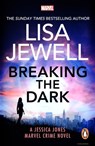 Breaking the Dark - Lisa Jewell - 9781804947906