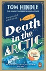Death in the Arctic - Tom Hindle - 9781804949412