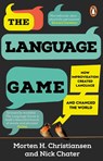 The Language Game - Morten H. Christiansen ; Nick Chater - 9781804991008