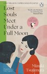 Lost Souls Meet Under a Full Moon - Mizuki Tsujimura - 9781804992616