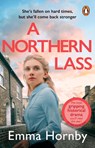 A Northern Lass - Emma Hornby - 9781804993552
