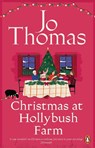 Christmas at Hollybush Farm - Jo Thomas - 9781804993873