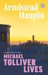 Michael Tolliver Lives - Armistead Maupin - 9781804994306