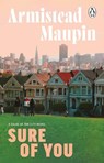 Sure Of You - Armistead Maupin - 9781804994313
