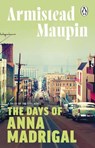 The Days of Anna Madrigal - Armistead Maupin - 9781804994337