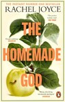 The Homemade God - Rachel Joyce - 9781804994344