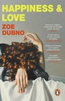 Happiness and Love - Zoe Dubno - 9781804994566