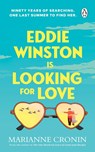 Eddie Winston Is Looking for Love - Marianne Cronin - 9781804994627