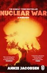 Nuclear War - Annie Jacobsen - 9781804996003