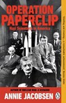 Operation Paperclip - Annie Jacobsen - 9781804998823