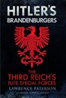 Hitler's Brandenburgers - Lawrence Paterson - 9781805001942