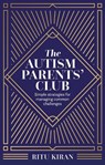 The Autism Parents' Club - Ritu Kiran - 9781805012832