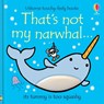 That's Not My Narwhal. - Fiona Watt - 9781805074649