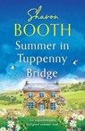Summer in Tuppenny Bridge - Sharon Booth - 9781805080367