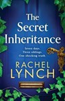 The Secret Inheritance - Rachel Lynch - 9781805085607