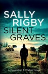 Silent Graves - Sally Rigby - 9781805085836