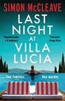 Last Night at Villa Lucia - Simon McCleave - 9781805086086