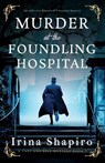 Murder at the Foundling Hospital - Irina Shapiro - 9781805086604