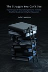 The Struggle You Can't See - Ash Lierman - 9781805113744