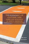 The Economics of Cultural Loss - Mukesh Eswaran - 9781805116486