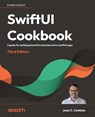 SwiftUI Cookbook - Third Edition - Juan C. Catalan - 9781805121732