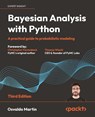 Bayesian Analysis with Python - Third Edition - Osvaldo Martin - 9781805127161