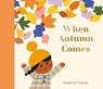 National Trust: When Autumn Comes - Ekaterina Trukhan - 9781805130833